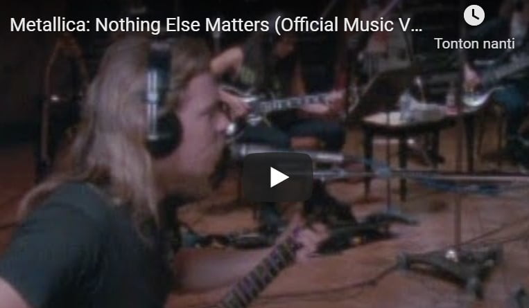 Lagu "Nothing Else Matters" - Metallica