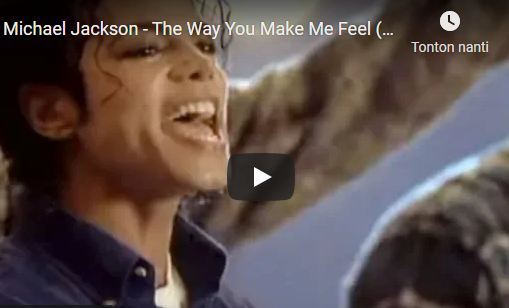 Lirik Lagu "The Way You Make Me Feel" - Michael Jackson