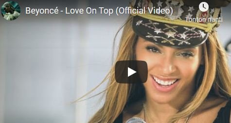 Lirik Lagu Love on Top - Beyonce