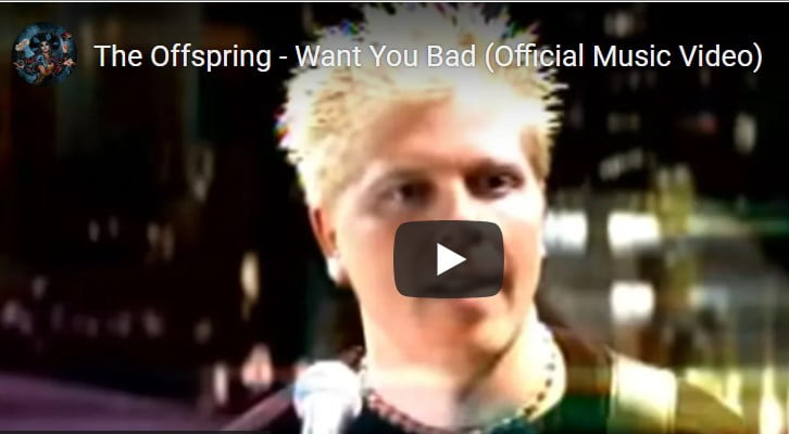 Lirik Lagu Want You Bad - The Offspring Lirik Lagu Want You Bad - The Offspring