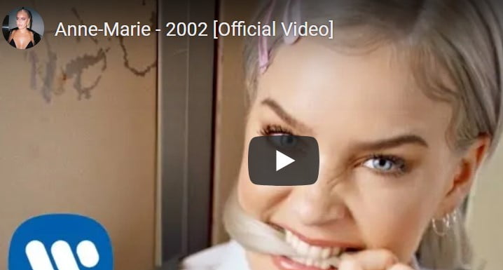 Lirik Lagu 2002 - Anne-Marie