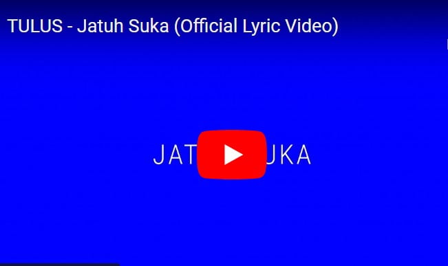 Jatuh Suka - Tulus