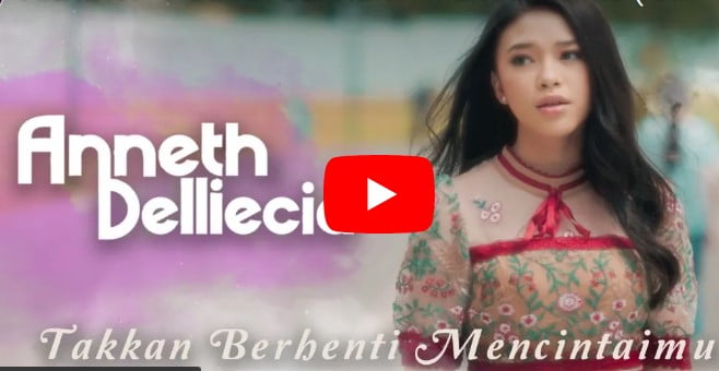 Takkan Berhenti Mencintaimu - Anneth Delliecia