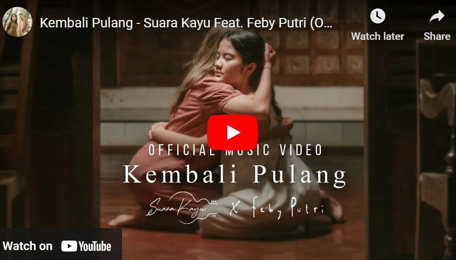 lagu kembali pulang feby putri ft suara kayu. lagu kembali pulang feby putri ft suara kayu.