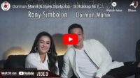 lagu si rokkap ni tondi dorman manik ft rany simbolon.
