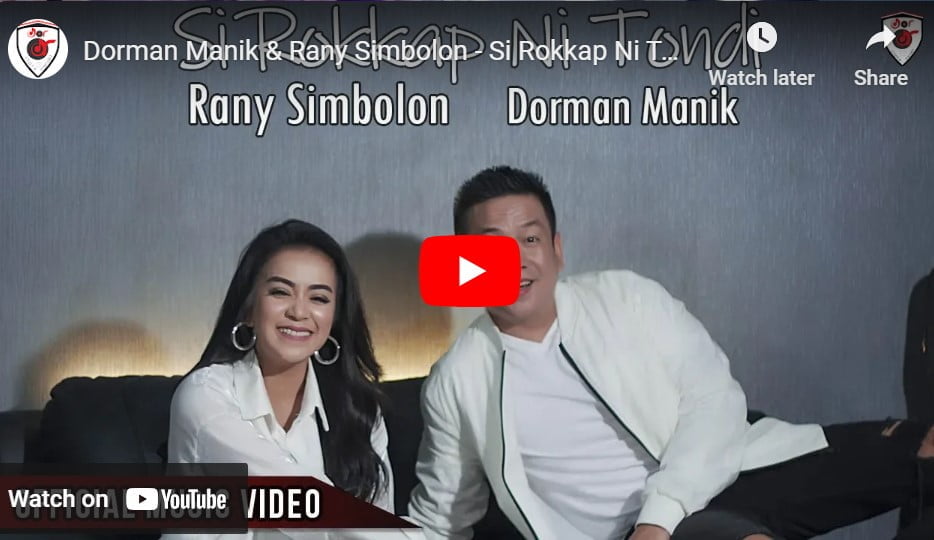 lagu si rokkap ni tondi dorman manik ft rany simbolon.