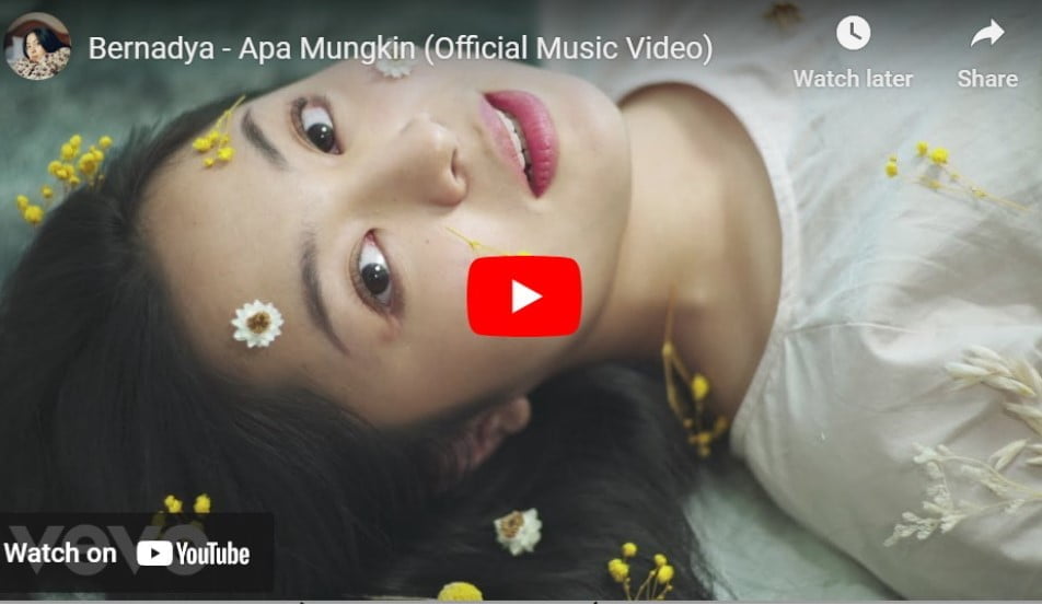 Lagu Apa Mungkin – Bernadya.