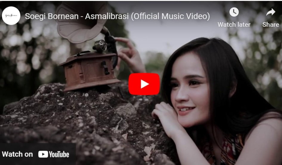 Lagu Asmalibrasi – Soegi Bornean.