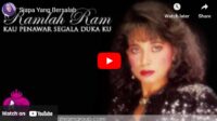 lagu siapa yang bersalah ramlah ram.