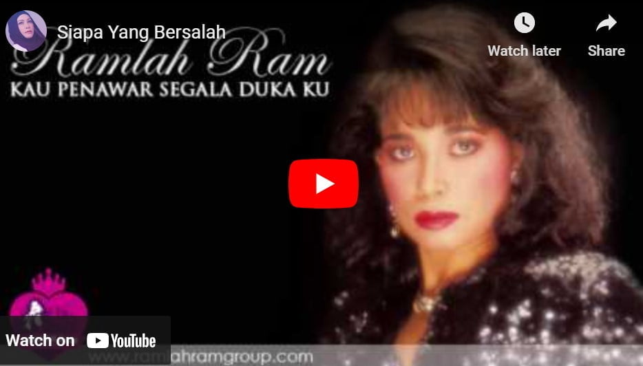 lagu siapa yang bersalah ramlah ram. lagu siapa yang bersalah ramlah ram.