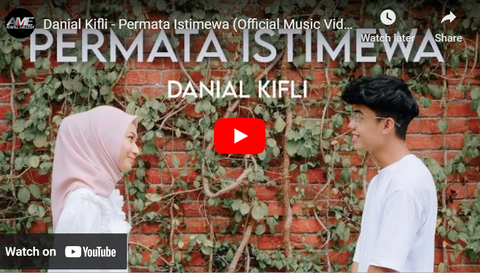 lagu malaysia permata istimewa danial kifli.