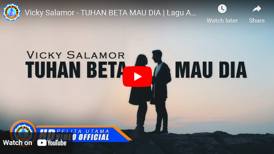 lagu ambon tuhan beta mau dia vicky salamor.