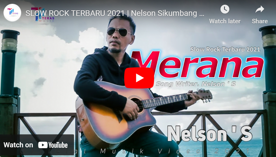 lagu merana nelson sikumbang.