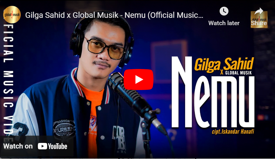 lagu nemu gilga sahid.