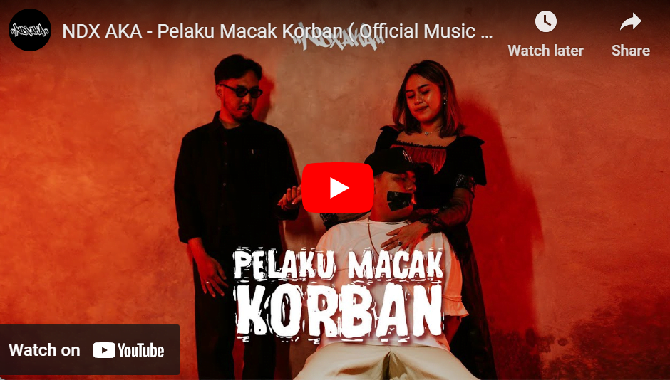 lagu pelaku macak korban ndx aka