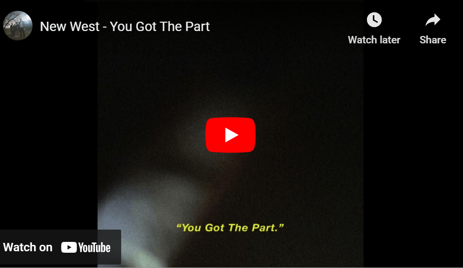 lagu you got the part new west. lagu you got the part new west.