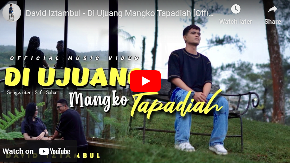 lagu di ujuang mangko tapadiah david iztambul. lagu di ujuang mangko tapadiah david iztambul.