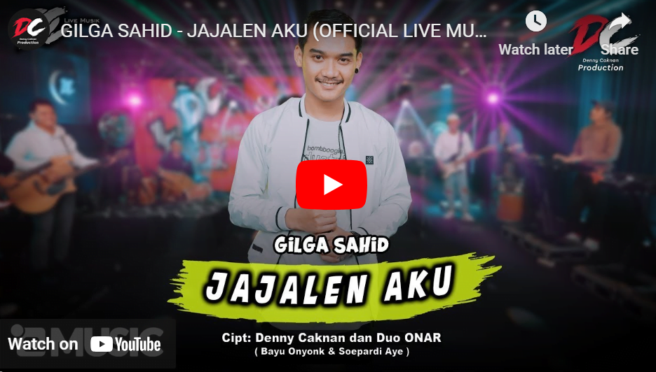 lagu jajalen aku gilga sahid.