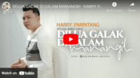 lagu minang di lua galak di dalam manangih harry parintang.