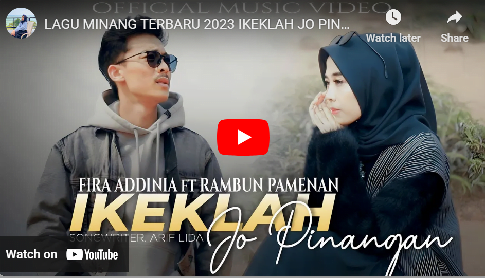 lagu minang ikeklah jo pinangan fira addinia ft rambun pamenan. lagu minang ikeklah jo pinangan fira addinia ft rambun pamenan.