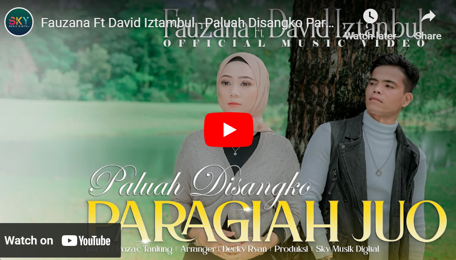 lagu paluah disangko paragiah juo fauzana ft david iztambul.
