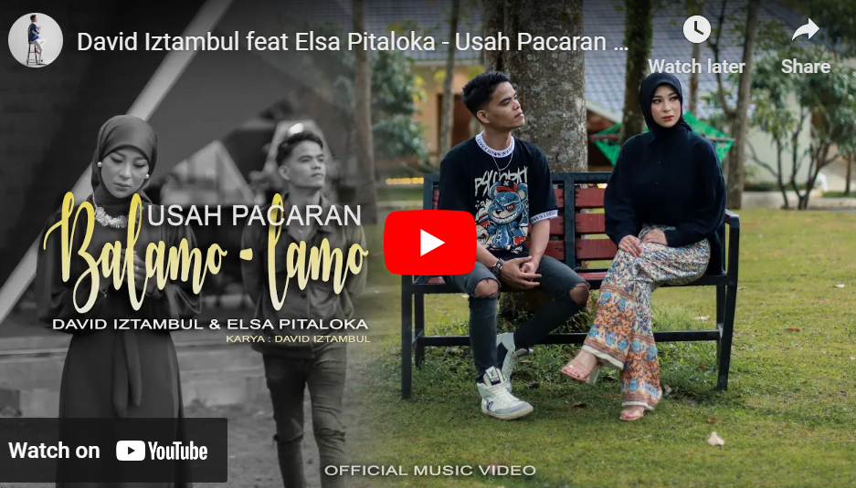lagu usah pacaran balamo david iztambul ft elsa pitaloka.
