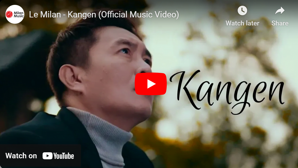 lagu kangen le milan.