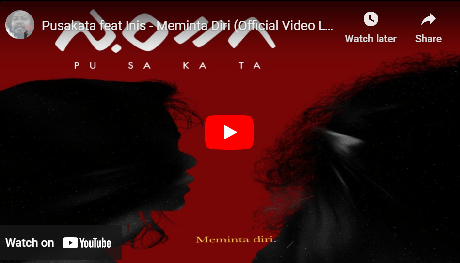 lagu meminta diri pusakata ft inis lagu meminta diri pusakata ft inis