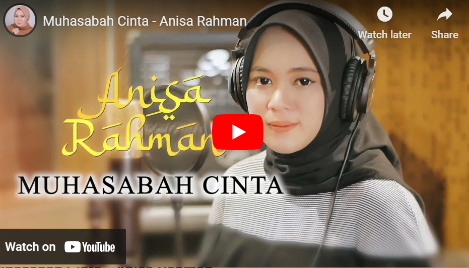 lagu muhasabah cinta anisa rahman.
