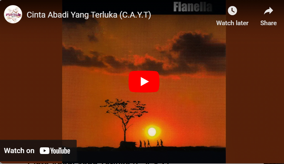 lagu cinta abadi yang terluka flanella.