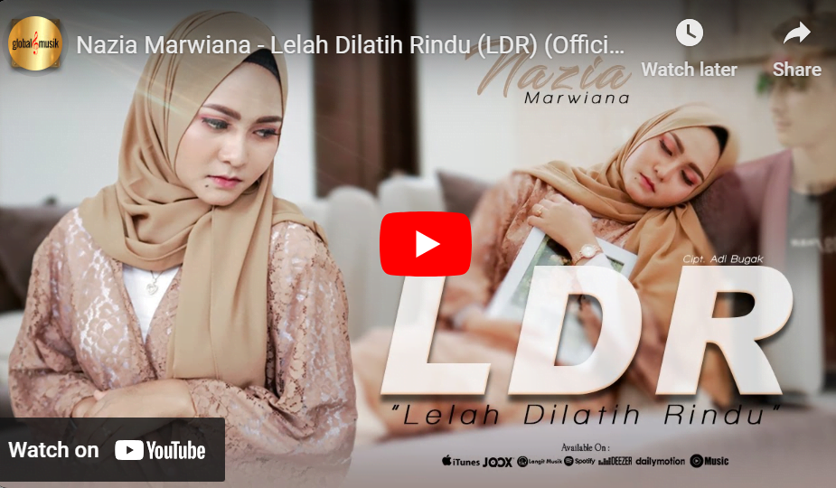 lagu lelah dilatih rindu nazia marwiana.