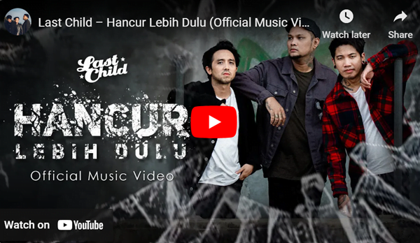 lagu hancur lebih dulu last child.