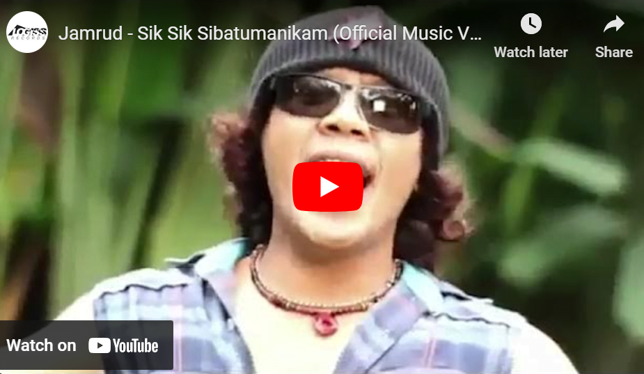 lagu sik sik sibatumanikam jamrud.