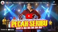 lagu dangdut koplo pecah seribu yeni inka