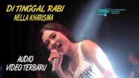 lagu ditinggal rabi nella kharisma