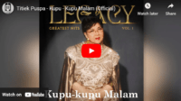 lagu kupu kupu malam titiek puspa. lagu kupu kupu malam titiek puspa.