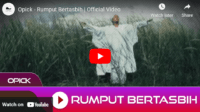 lagu rumput bertasbih opick. lagu rumput bertasbih opick.