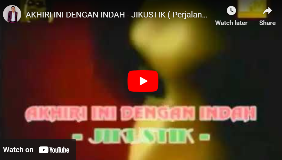 lagu akhiri ini dengan indah jikustik.