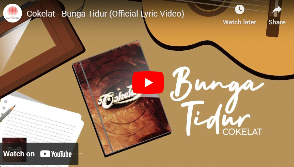 lagu bunga tidur cokelat.