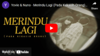 lagu merindu lagi yovie & nuno