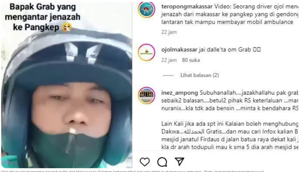 viral driver ojol mengantar jenazah balita dari makassar ke pangkep lantaran pihak keluarga tidak kuat menyewa ambulans.