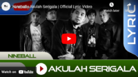 lagu akulah serigala nineball.