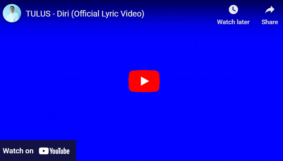 lagu diri lagu tulus.