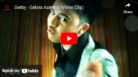lagu gelora asmara derby.