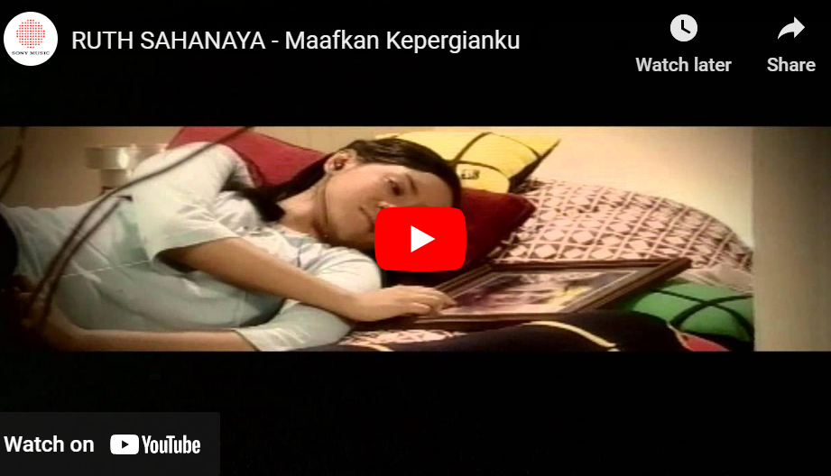 lagu maafkan kepergianku ruth sahanaya.