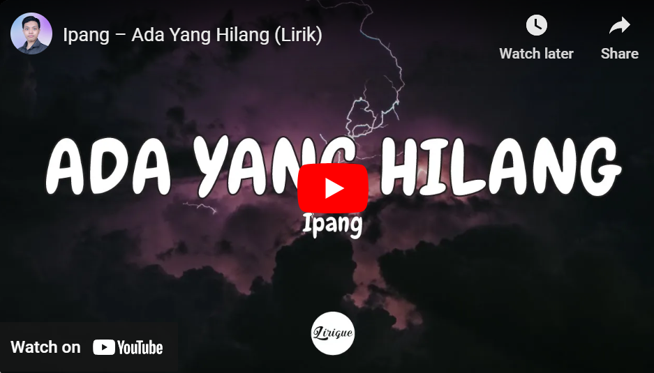 lagu ada yang hilang ipang lazuardi.