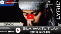 lagu bila waktu tlah berakhir opick. lagu bila waktu tlah berakhir opick.
