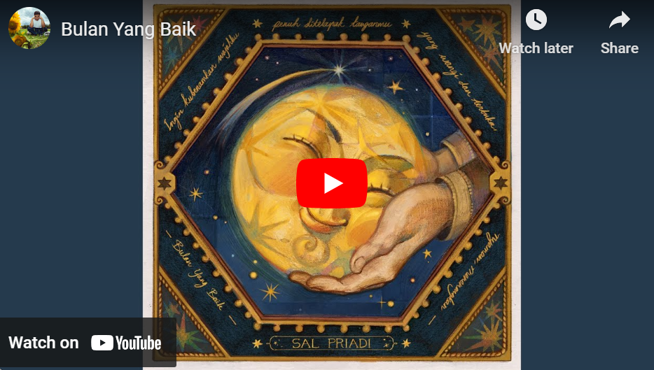 lagu bulan yang baik – sal priadi.