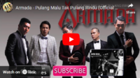 lagu pulang malu tak pulang rindu armada band.
