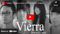lagu terlalu lama vierra. lagu terlalu lama vierra.